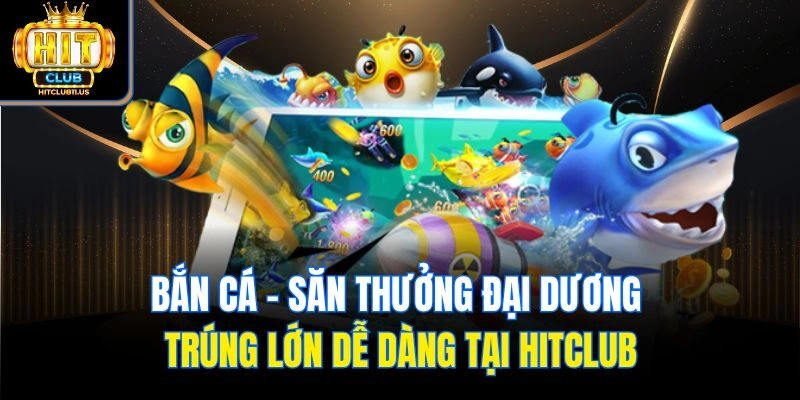 Nhiều tính năng hỗ trợ bắn cá